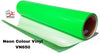 Neon vinyl VN650